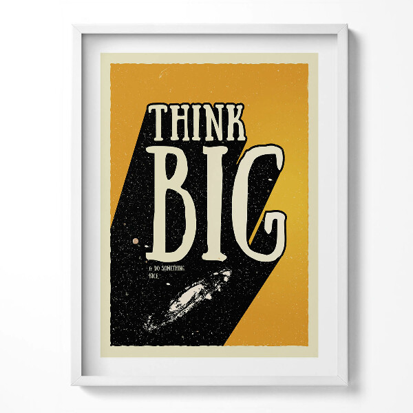 Obraz w ramce Inspirujący napis "Think big"