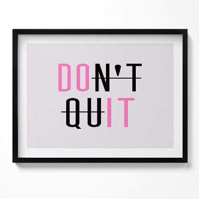 Obraz z ramką Napis motywacyjny 