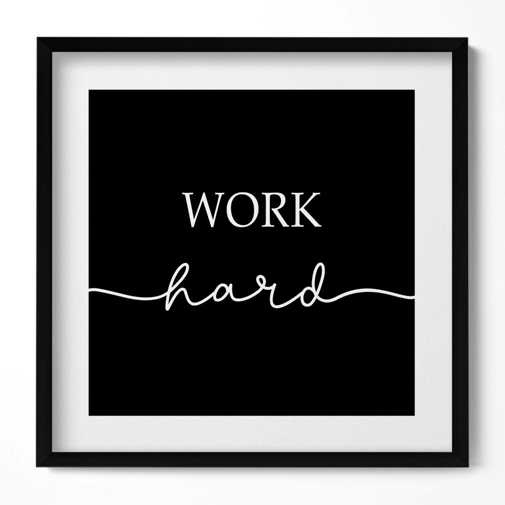 Obraz w drewnianej ramce Motywacyjny napis "Work hard"