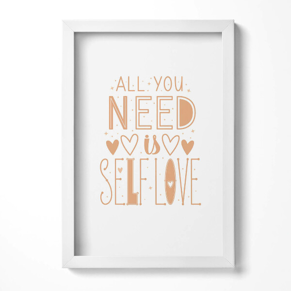 Obraz w ramie Inspirujący napis "All you need is selflove"