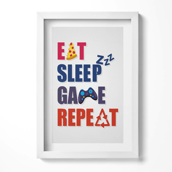 Obraz w ramie Napis dla gracza "Eat sleep game repeat"