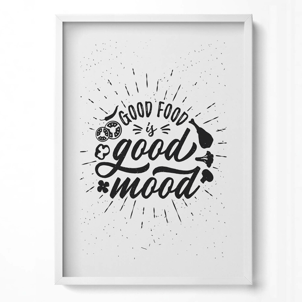 Obraz pionowy Good food is good mood - napis do kuchni
