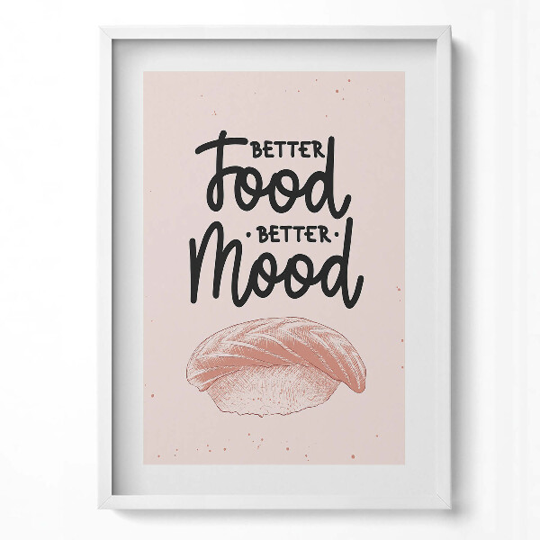 Obraz pionowy Napis do kuchni i jadalni "Better food, better mood"