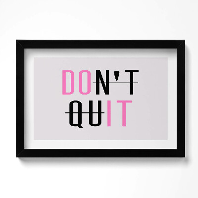 Obraz w ramie Napis motywacyjny 