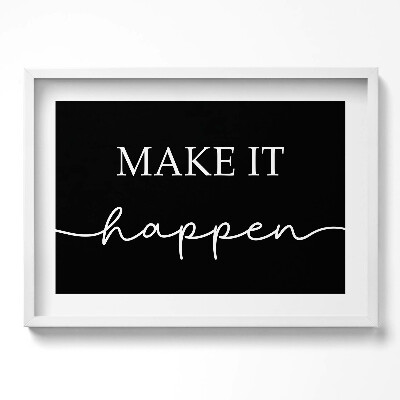 Obraz w ramie Motywacyjny napis 